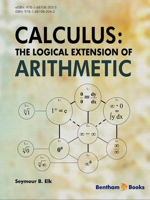 cover image of Calculus: The Logical Extension of Arithmetic